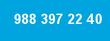 988 397 22 40